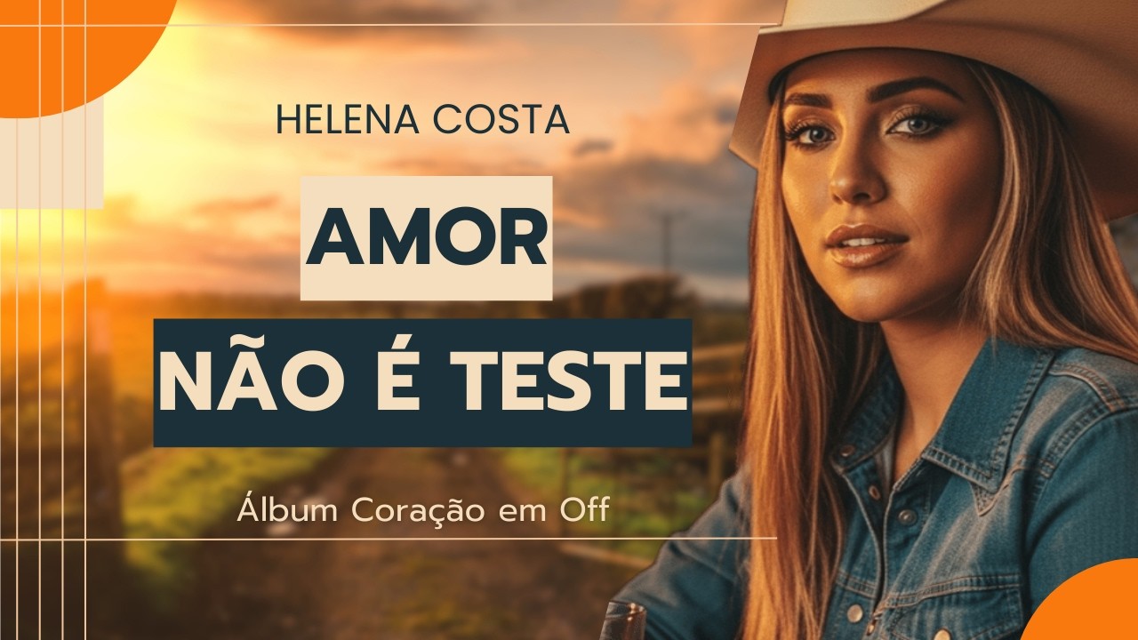 Helena Costa - Amor Não É Teste