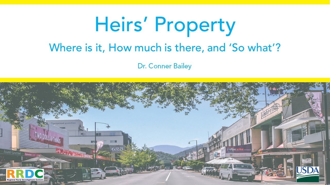 Heirs Property Presentation 3: Where is it, How much is there, and 'So what'?