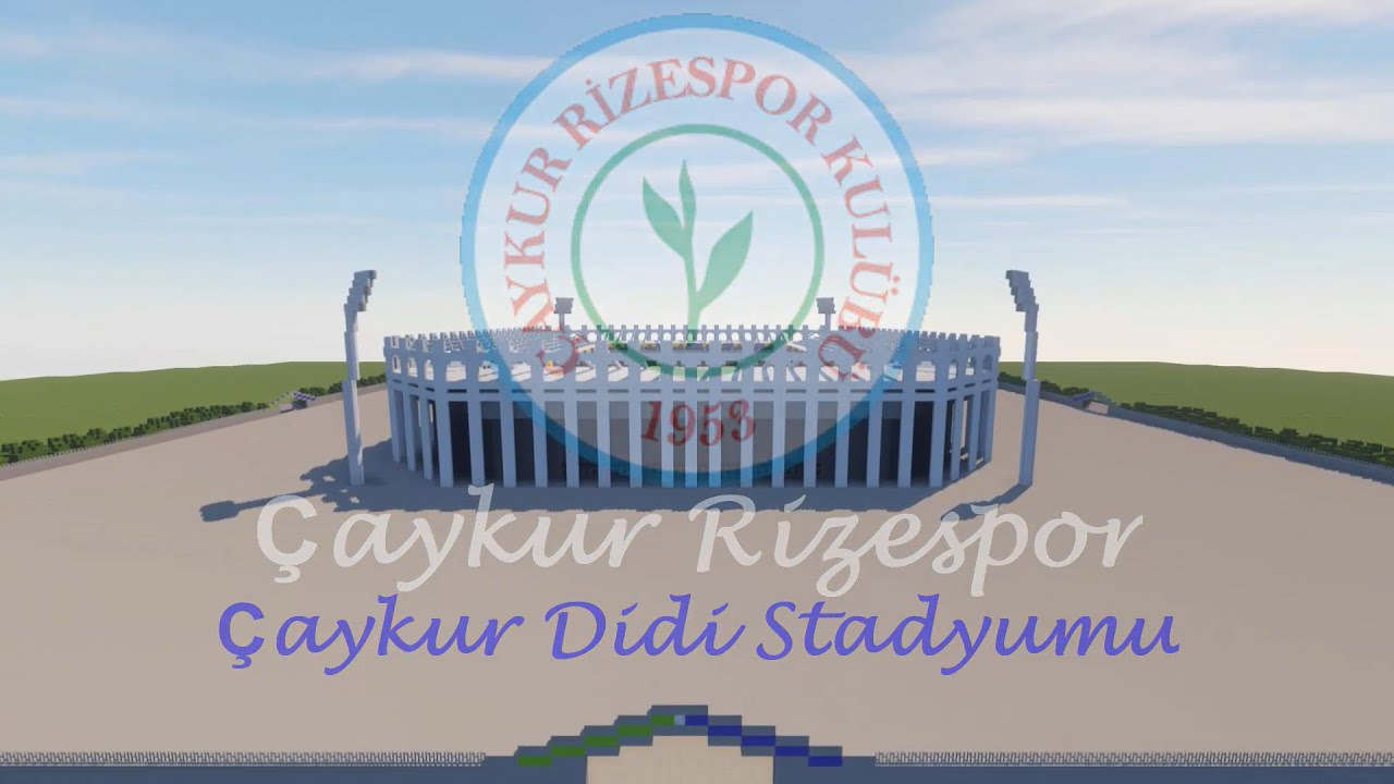 Minecraft - Rize Çaykur Didi Stadyumu (Rizespor SK) +DOWNLOAD [Official]