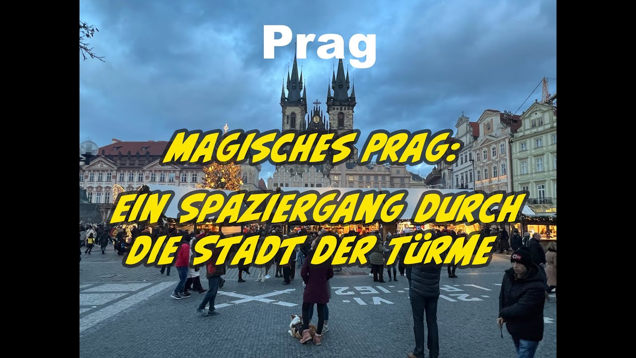 🎥 Prag – Die Goldene Stadt an der Moldau | Citywalk & Diashow (27.12.2022)