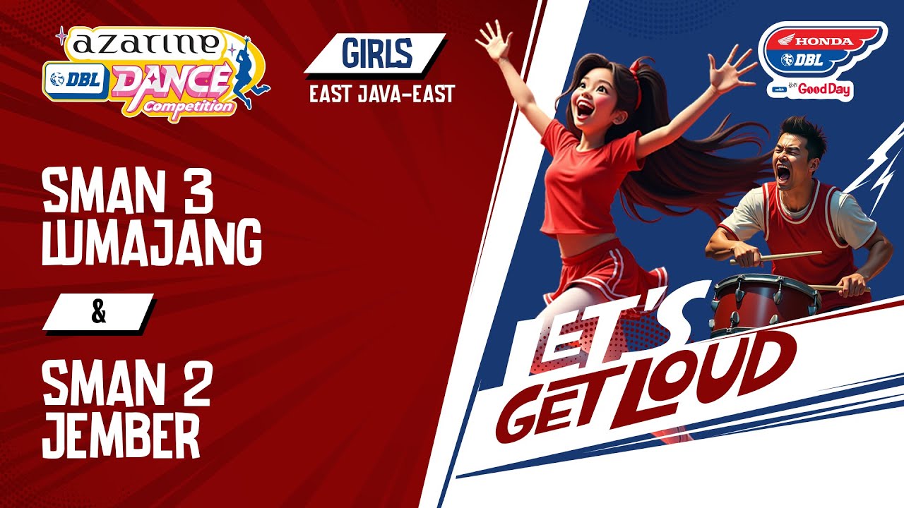 DBL DANCE | SMAN 3 LUMAJANG VS SMAN 2 JEMBER