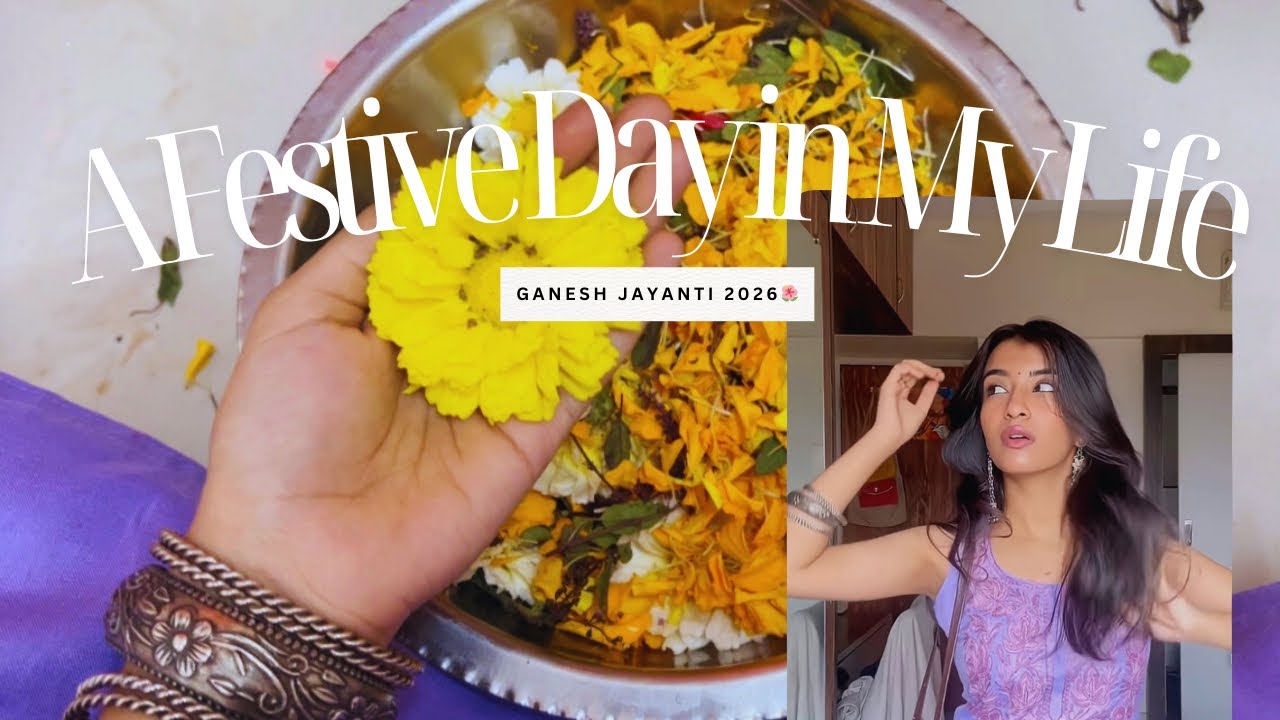 A Day in My Life | Ganesh Jayanti Vibes🌺✨ #dayinmylife #vlog #ganeshjayanti #family :) 