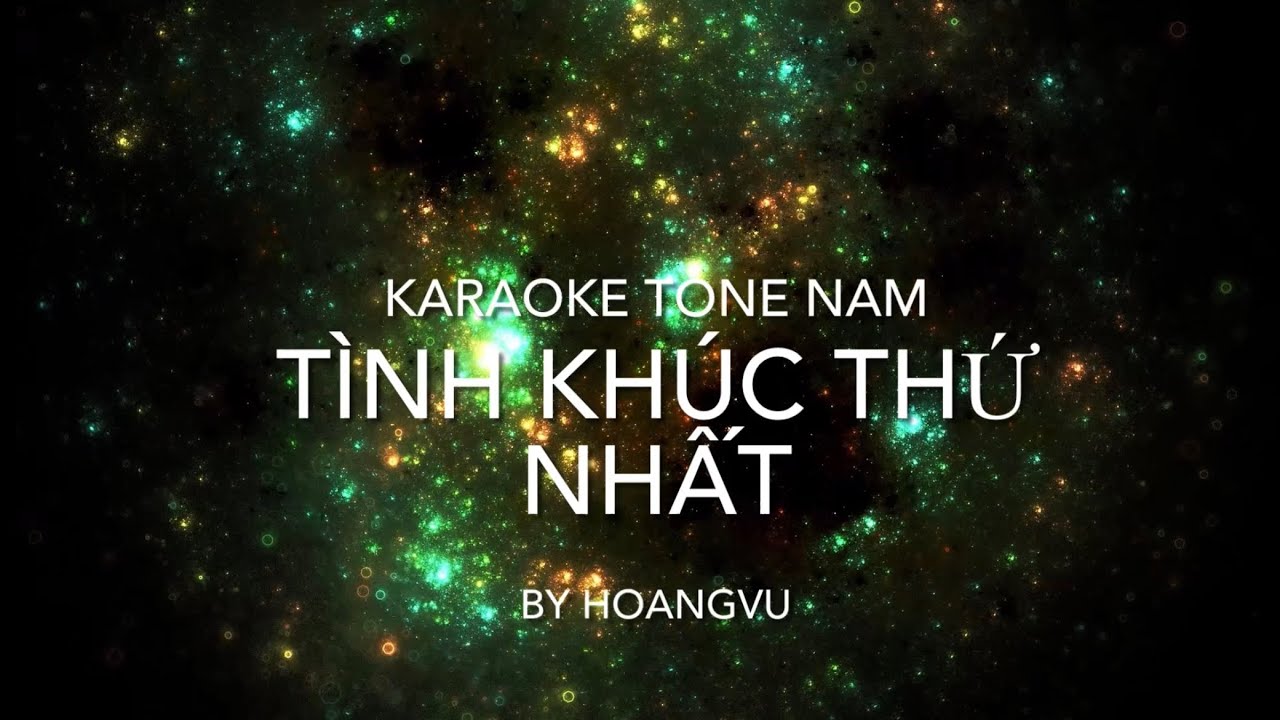 Tình Khúc Thứ Nhất - Vũ Thành An - Karaoke Tone Nam A Minor - By Hoangvu 