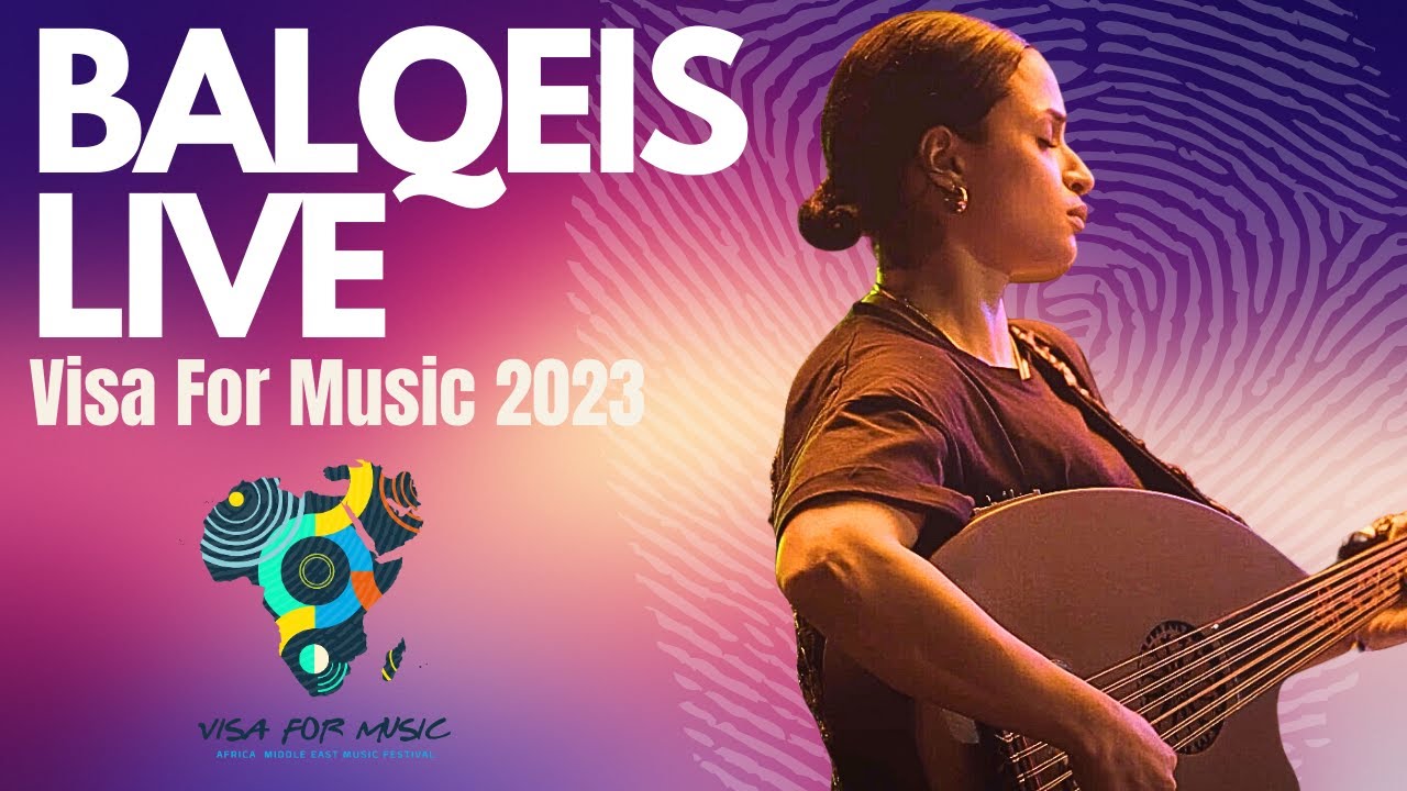 BALQEIS LIVE  - Visa For Music 2023