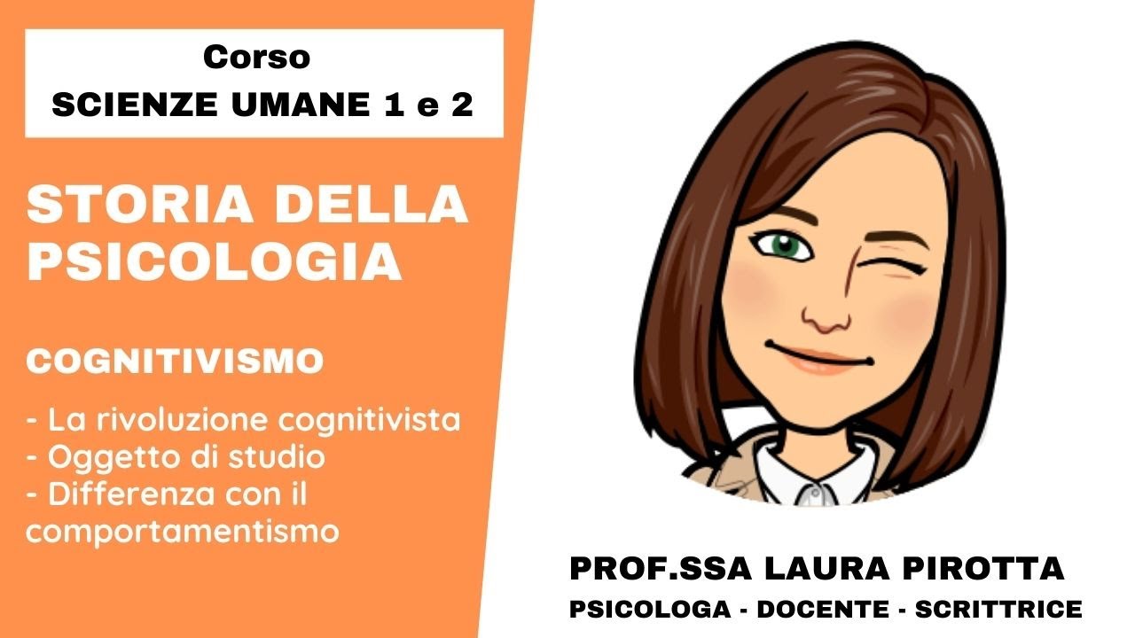 Storia della psicologia: il cognitivismo (vs comportamentismo)