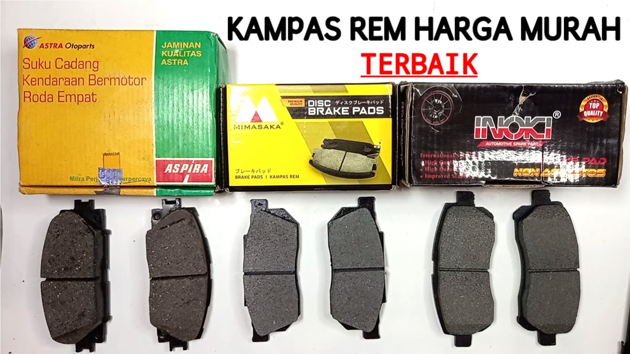 Review Merek Kampas Rem Terbaik | Harga Mahal ❌ Harga Murah ✅