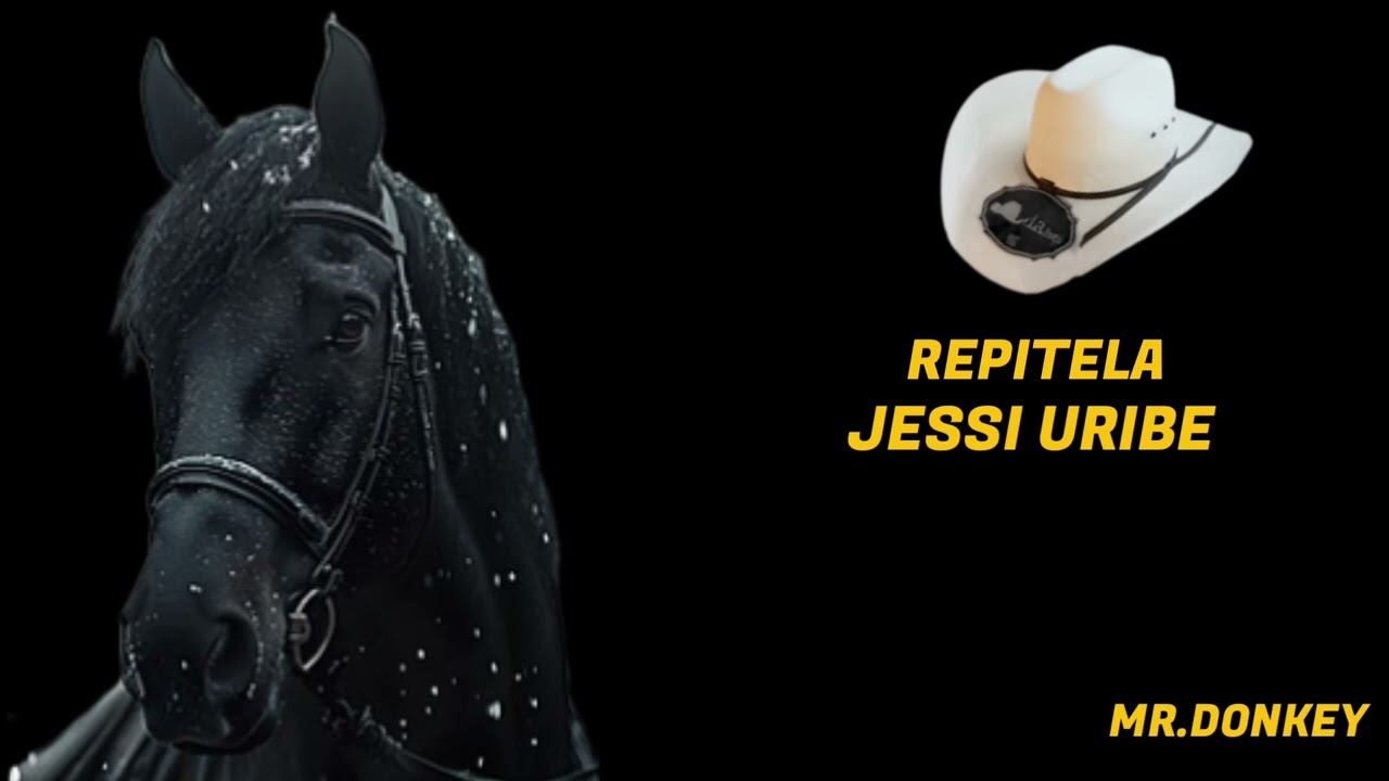 REPITELA  ---  Jessi Uribe