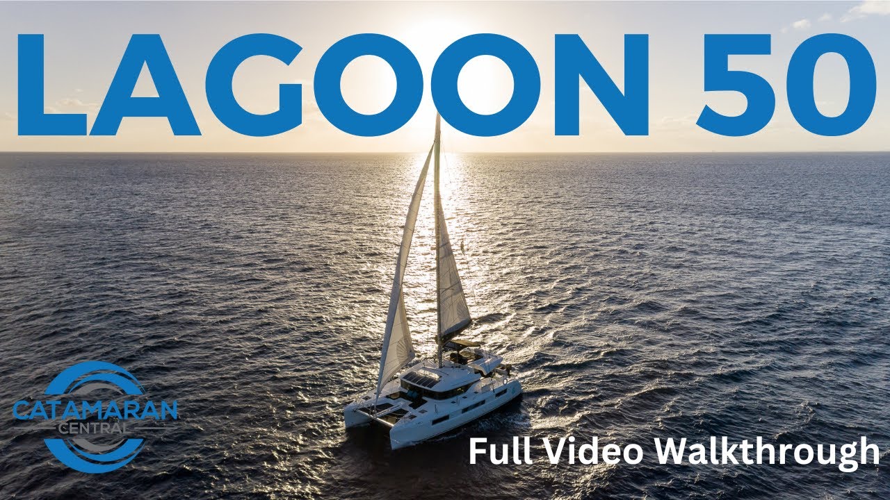 2020 Lagoon 50 Walkthrough w/ Commentary