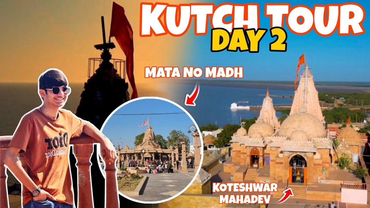 KUTCH TOUR VLOG 2 | MATA NO MADH | NARAYAN SAROVAR | #kutch #tour #vlog