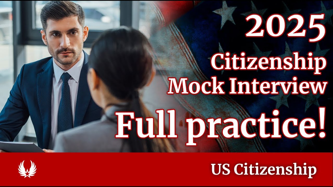 2025 | US Citizenship Mock Interview | Full Naturalization and N400 Interview Simulation