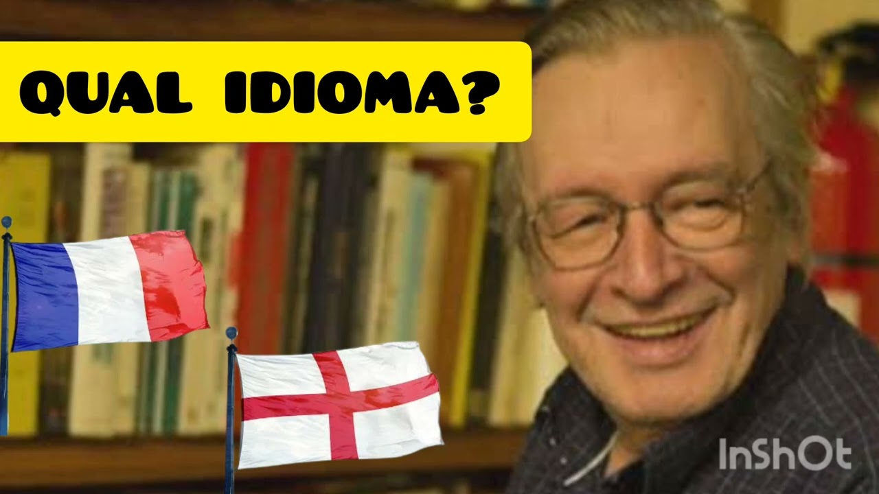 Francês vs Inglês - Olavo de Carvalho.
