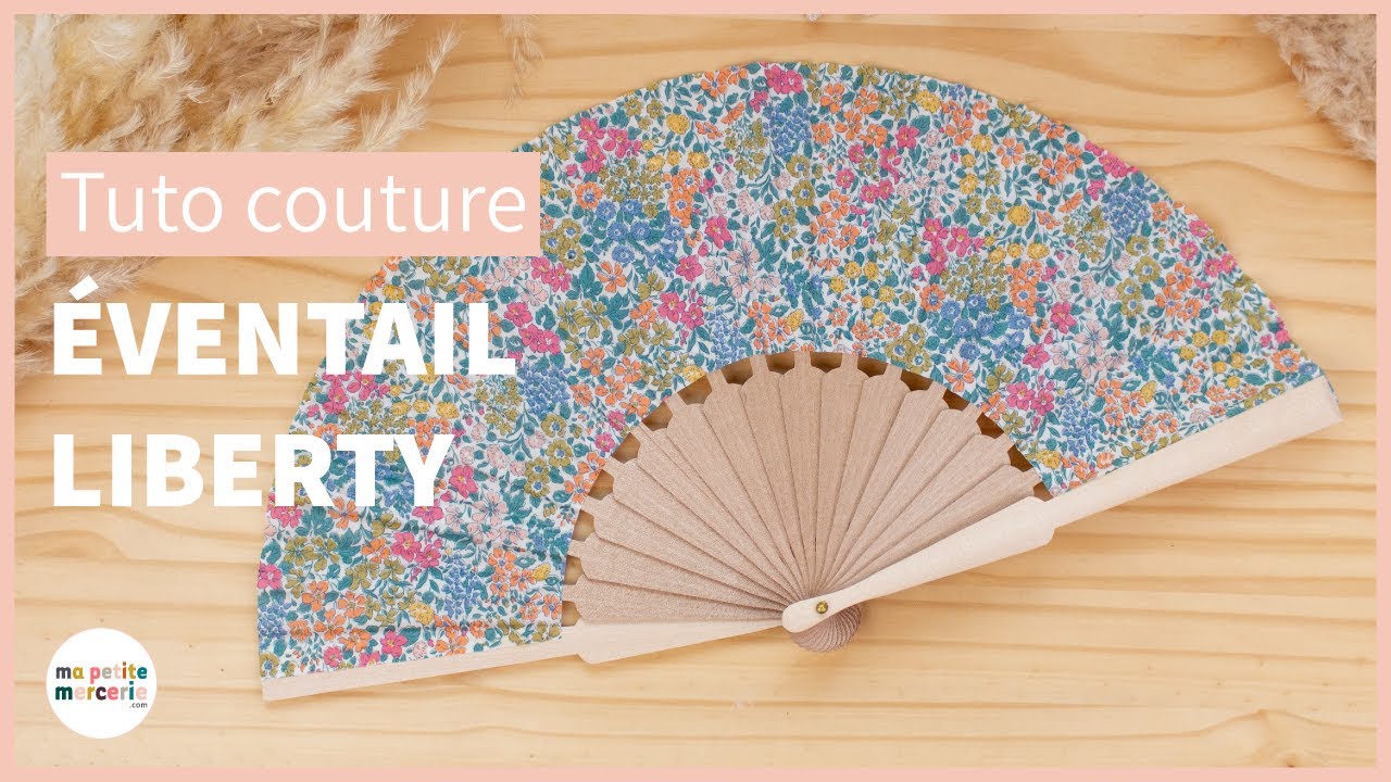 Tuto couture : Éventail tissu Liberty