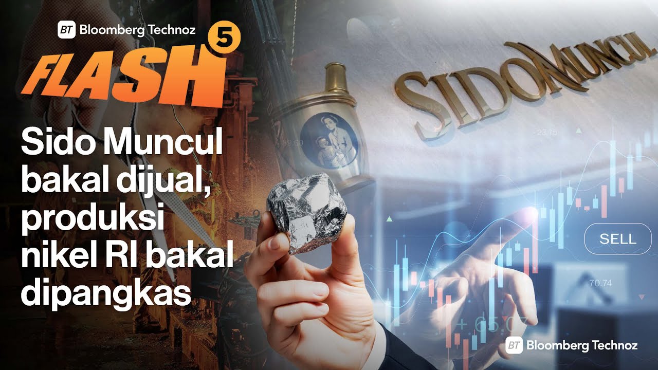 Sido Muncul bakal dijual, produksi nikel RI bakal dipangkas