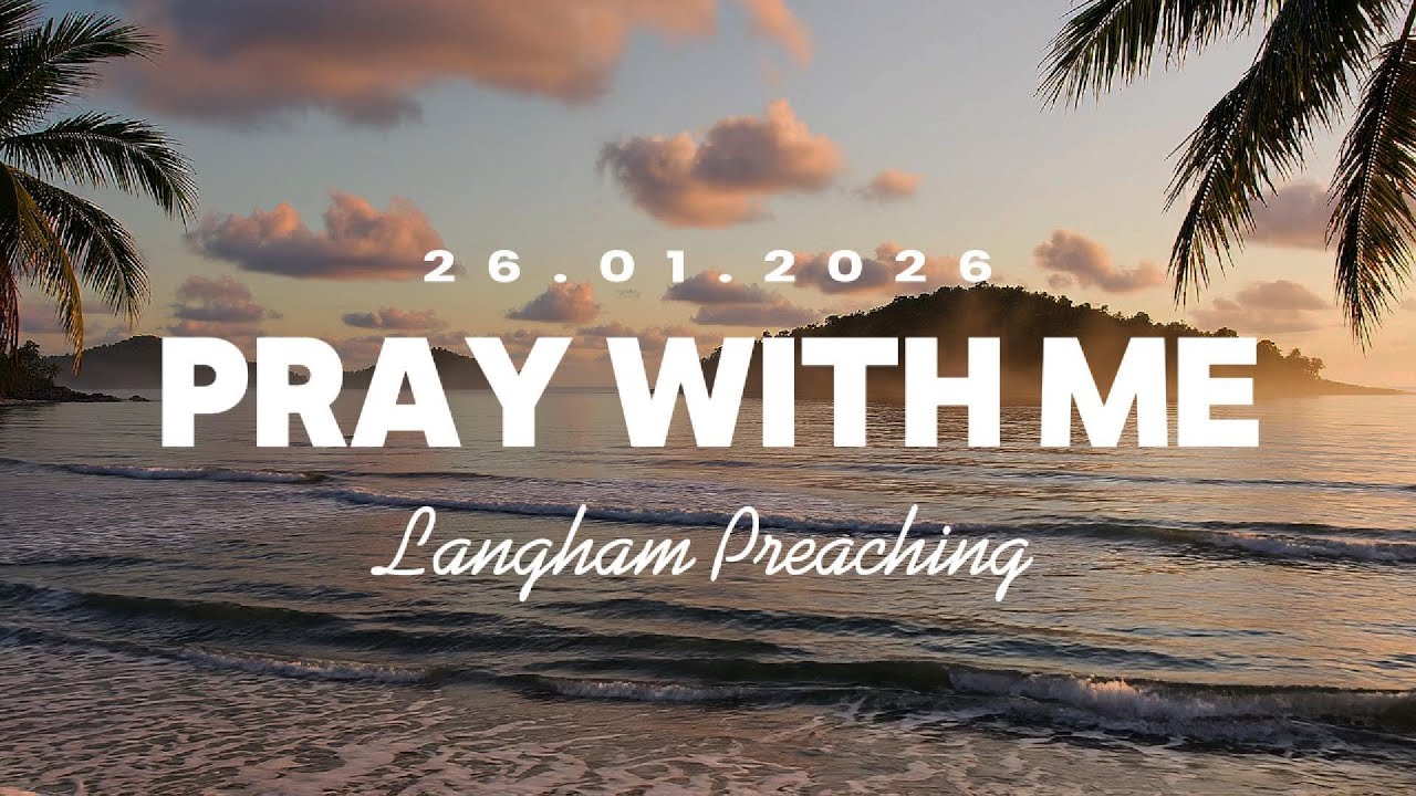 Global Prayer Update | Langham Preaching &ndash; January 26, 2026 🌍🙏