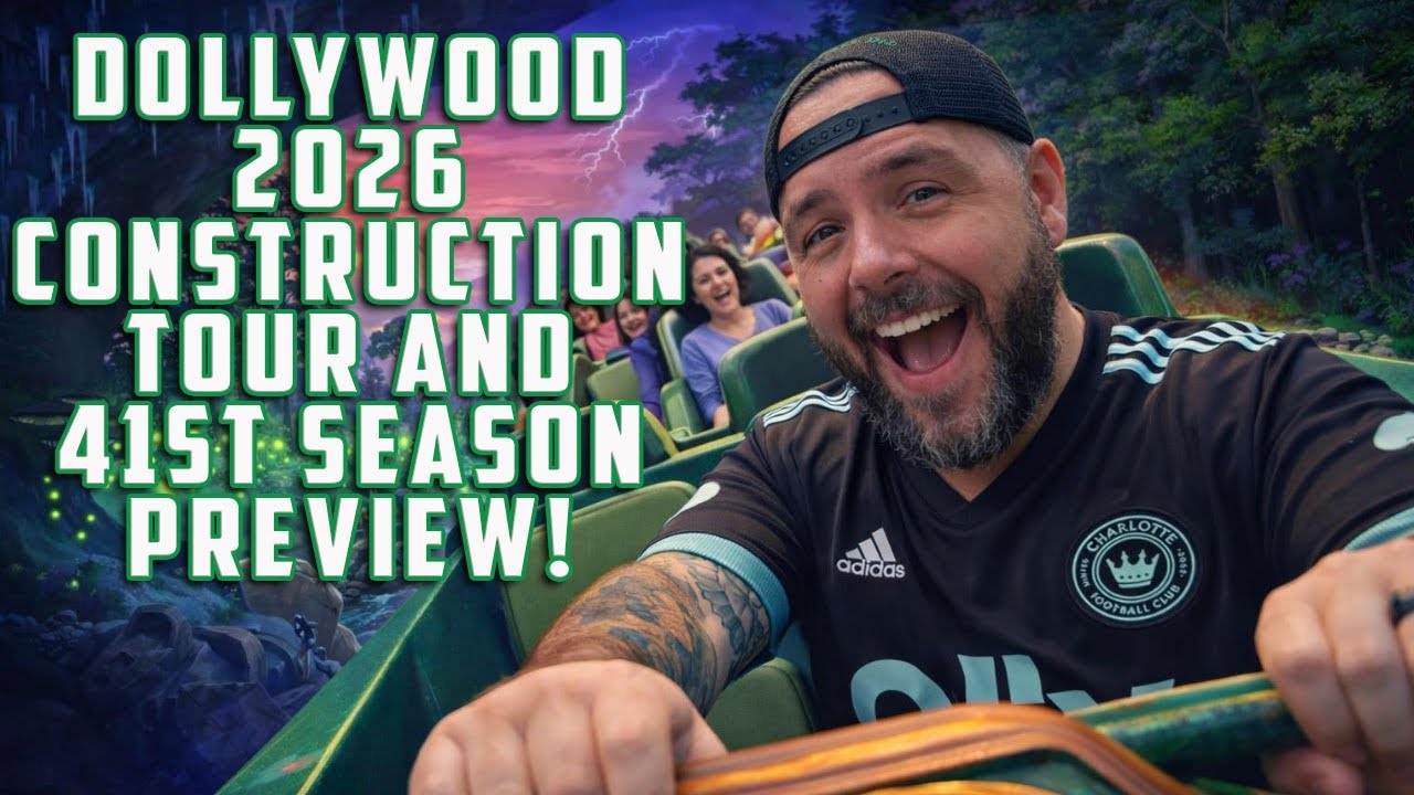 Dollywood 2026 construction tour! NightFlight Expedition, train, food and more. 