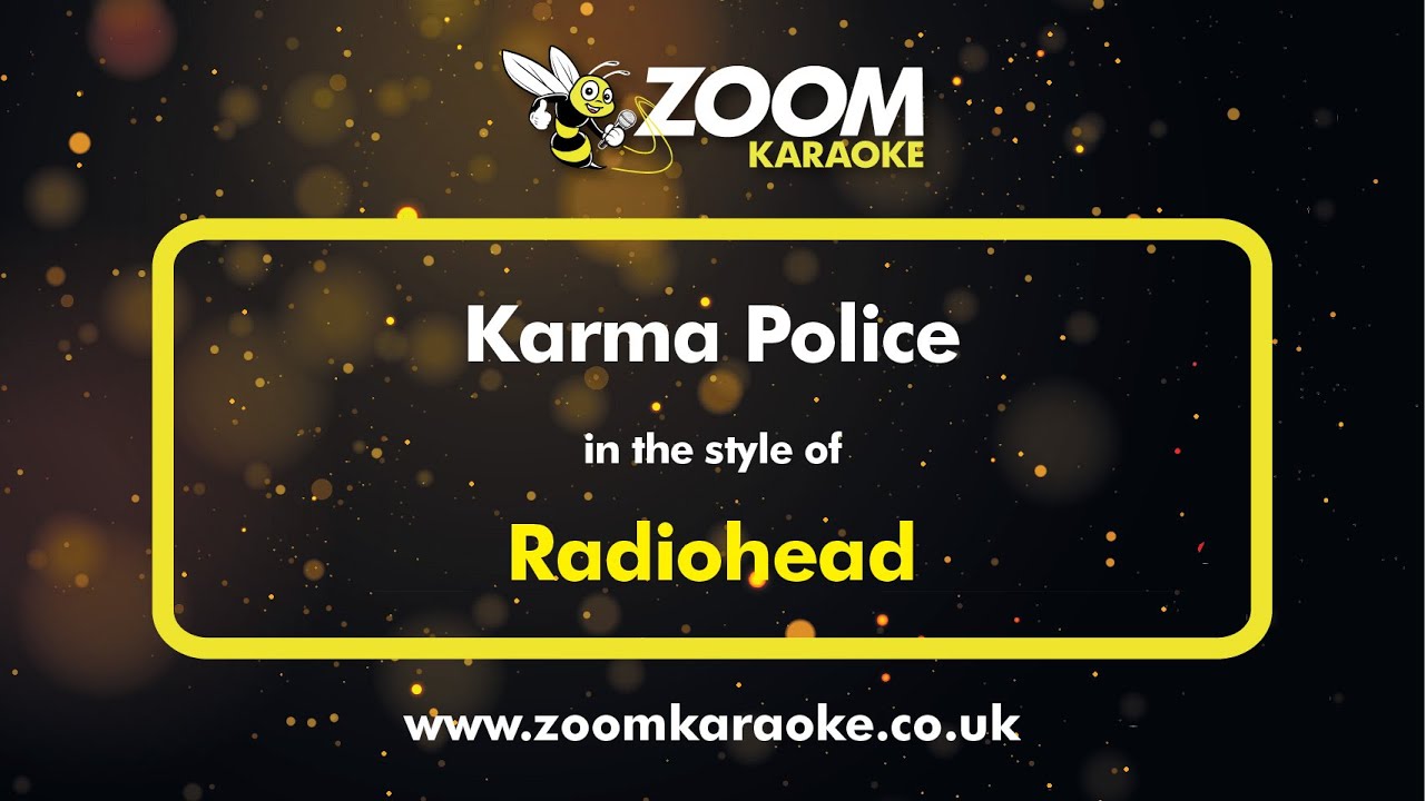 Radiohead - Karma Police (Karaoke Version) with Lyrics On Screen