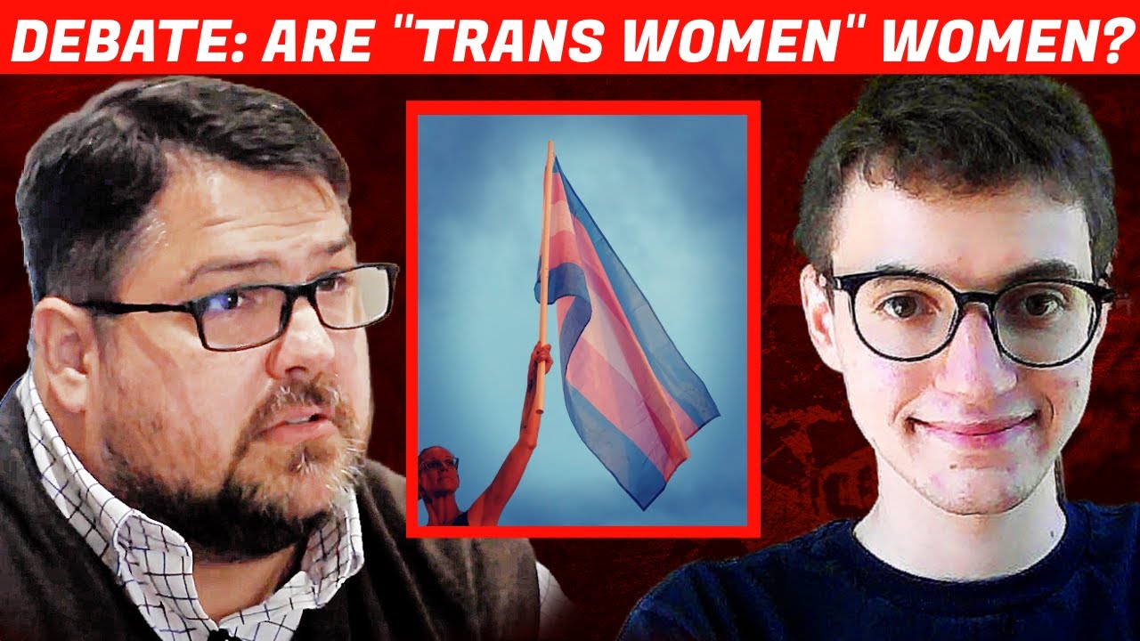 DEBATE: Are TRANS WOMEN Women (Chris Date vs Matthew Adelstein)