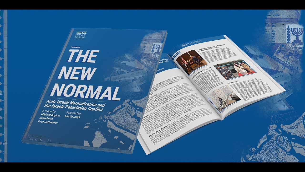 The New Normal: Arab-Israeli Normalization and the Israeli-Palestinian Conflict