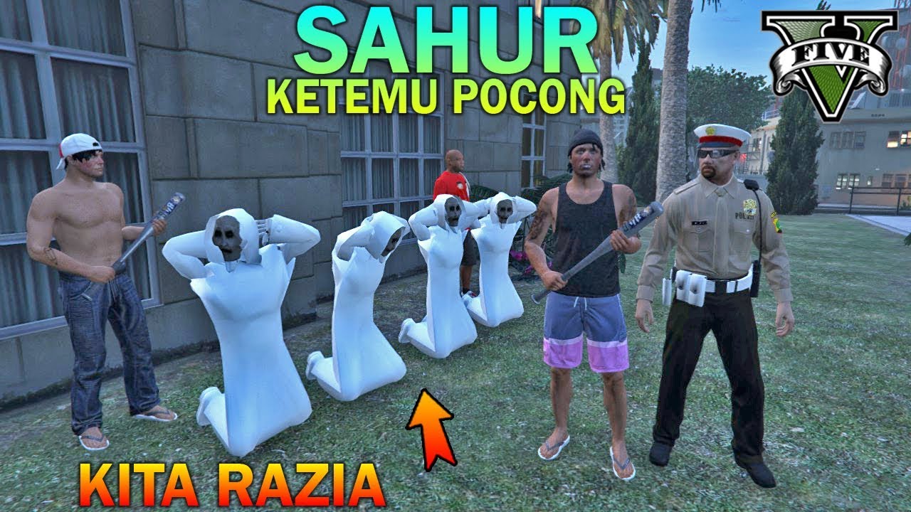 GEREBEK POCONG DIBULAN PUASA - GTA 5 BULAN RAMADHAN