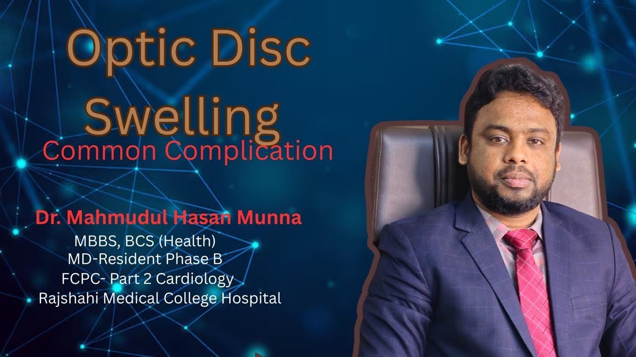 Optic Disc Swelling