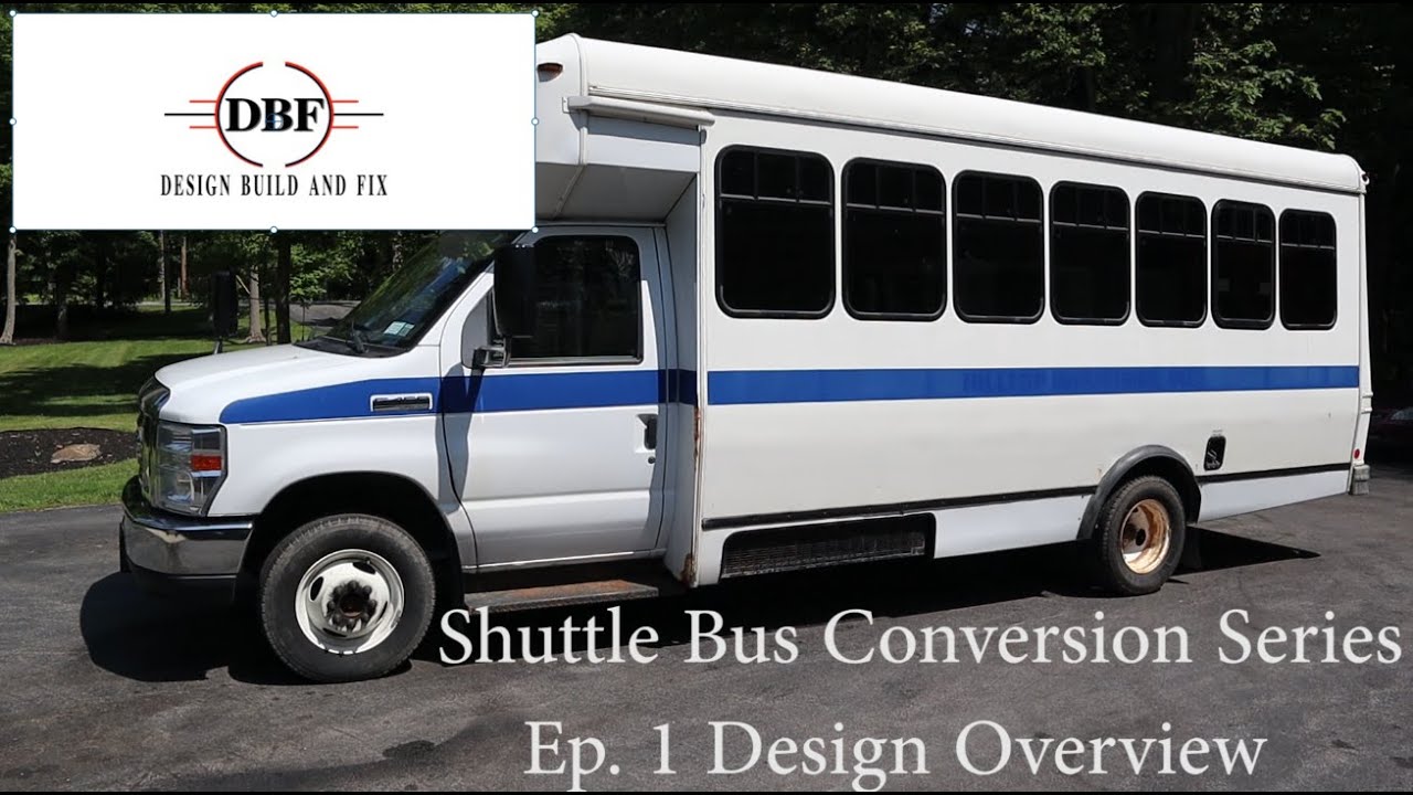 Shuttle Bus to Van Life RV Toy Hauler (Episode 1 Design Overview)