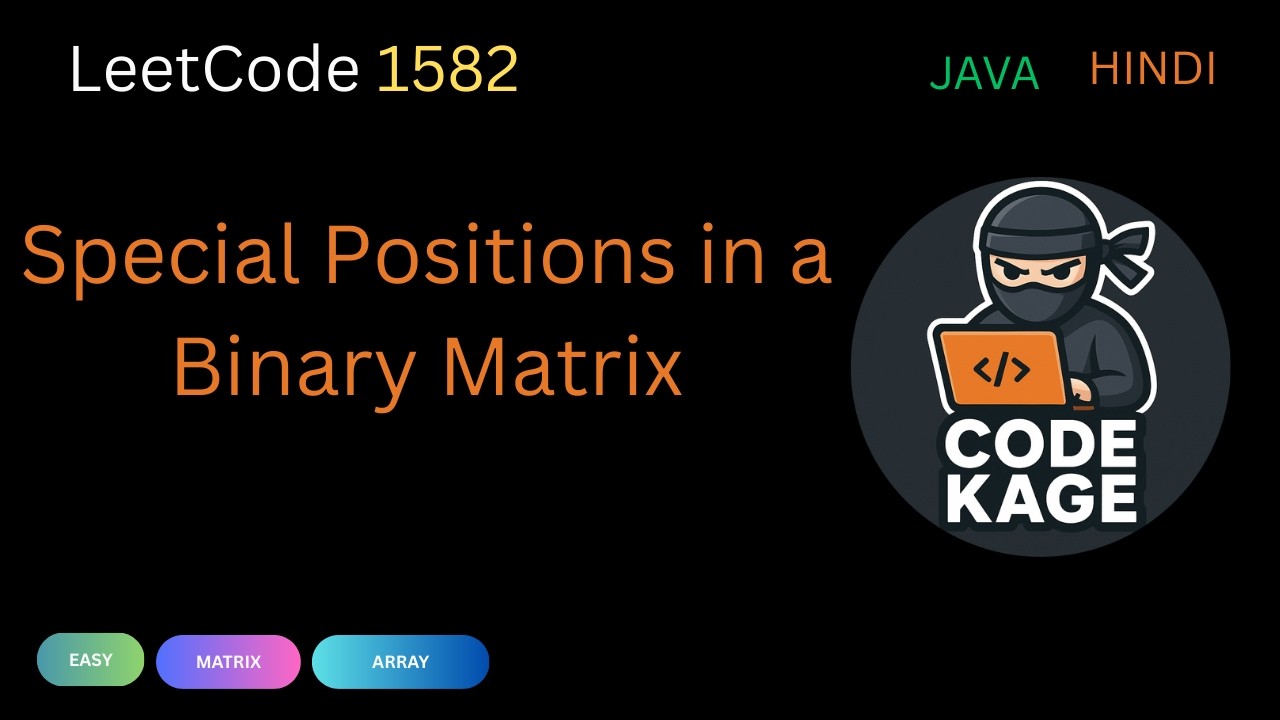 LeetCode 1582 | Special Positions in a Binary Matrix | Java