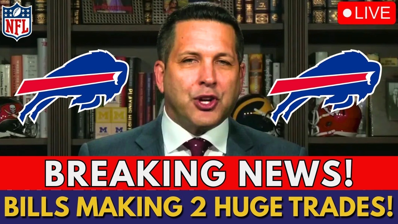 NOW! BILLS MAKING 2 BIG TRADES IN THE NFL! SEE WHO'S OUT AND WHO'S COMING IN! BUFFALO BILLS NEWS