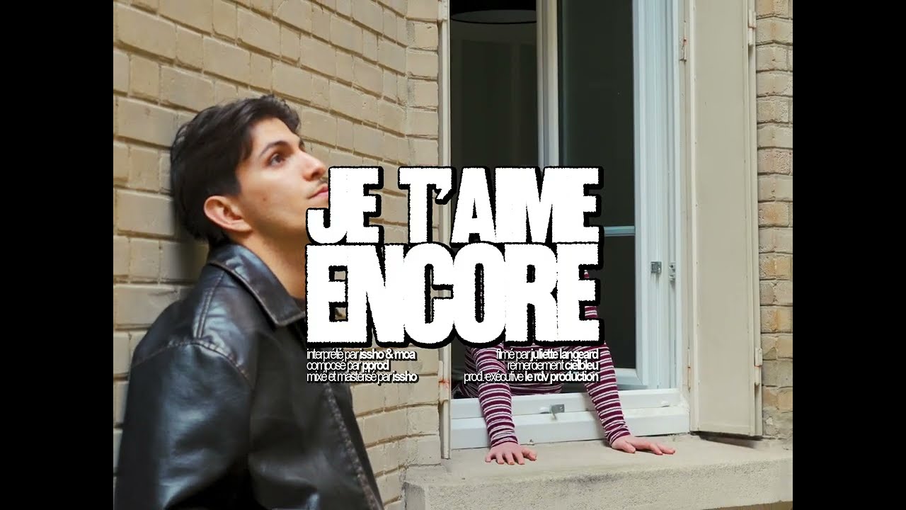 issho - JE T'AIME ENCORE ft.moa (Lyrics vidéo)