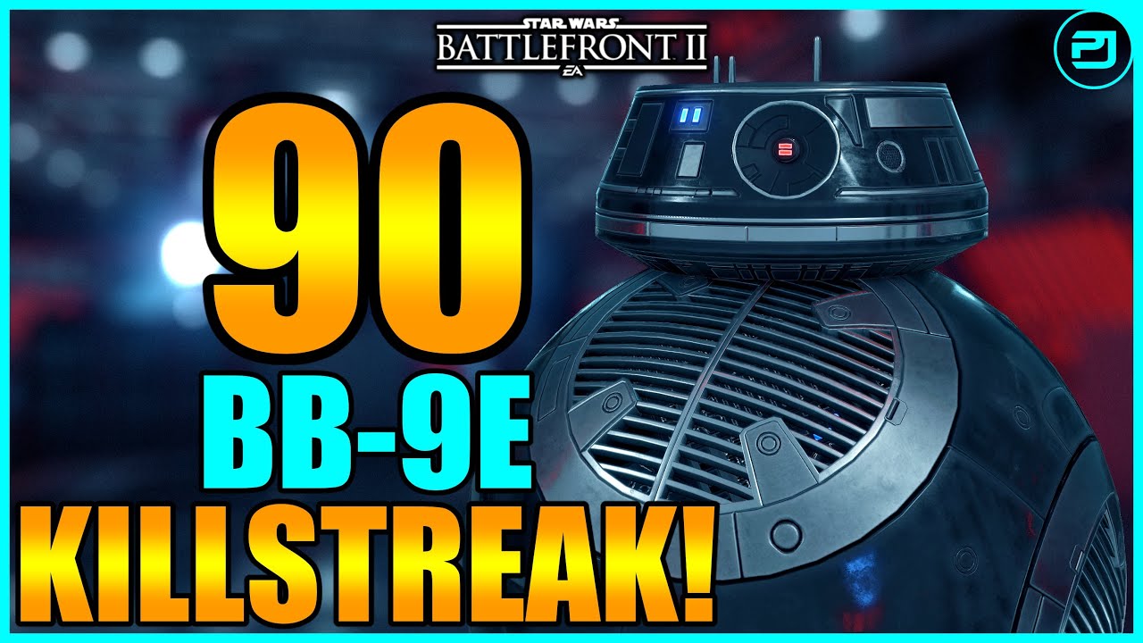 Star Wars Battlefront 2 - 90 BB-9E Killstreak! (Naboo)
