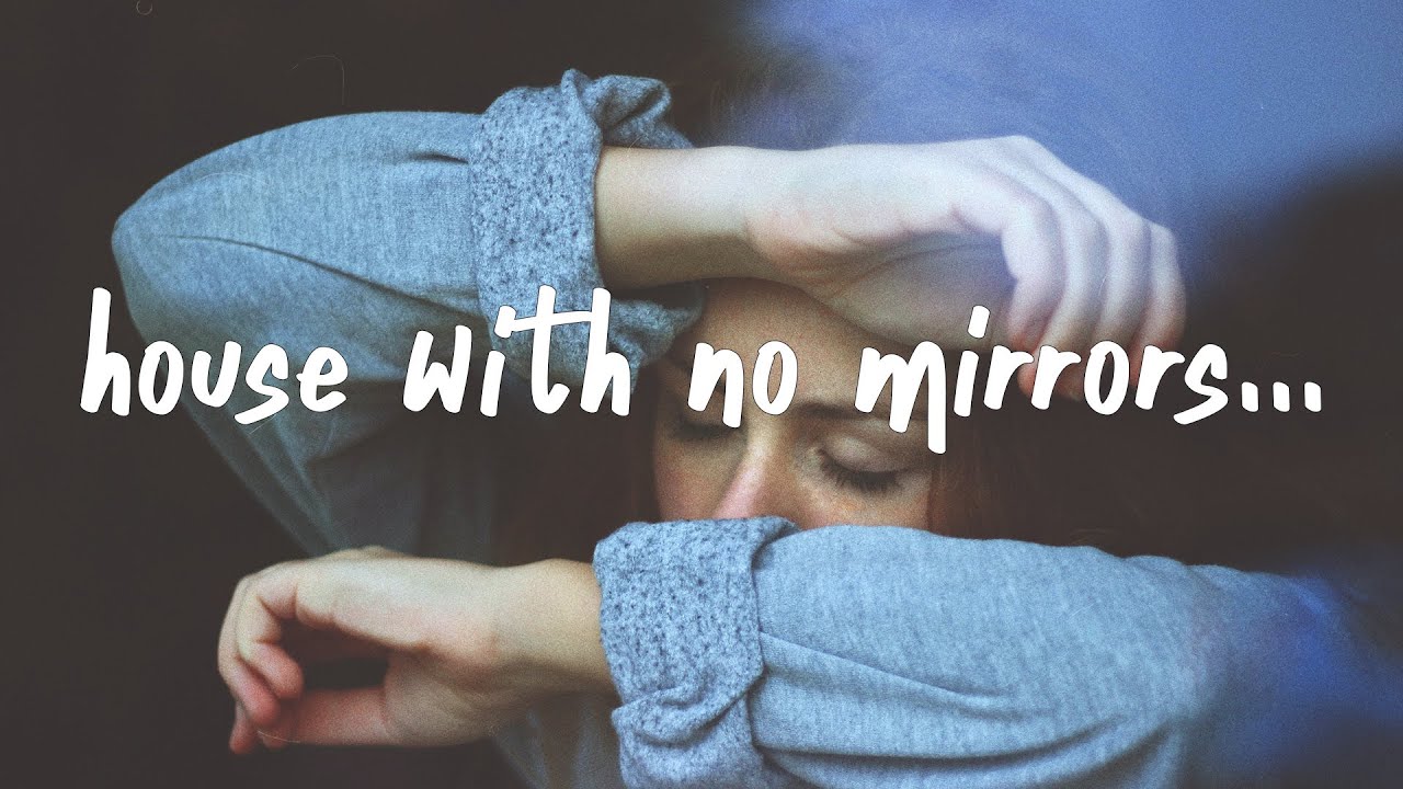 Sasha Sloan - House With No Mirrors (Lyrics)