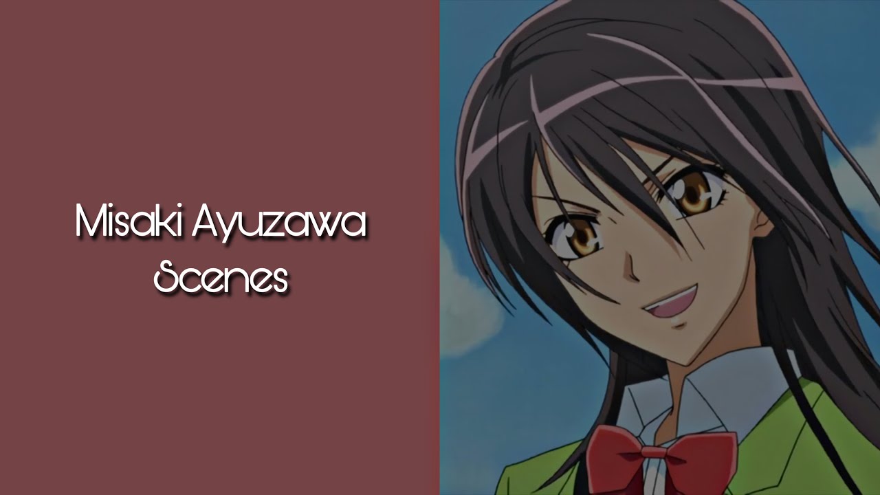 Misaki Ayuzawa Scenes | kyutcomps