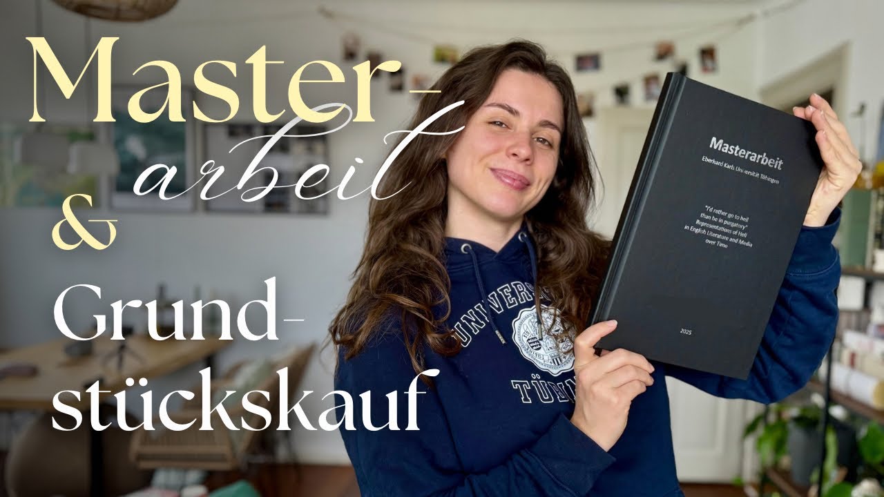 MASTERARBEIT 🎓 in 2 Wochen schreiben // Wir kaufen ein GRUNDST&Uuml;CK 🏡