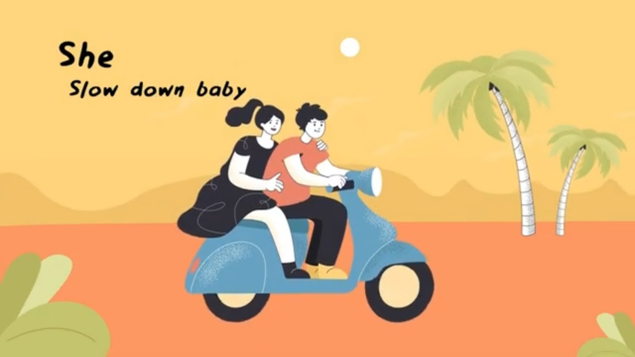 She - Slow Down Baby (Official Lyric Video)