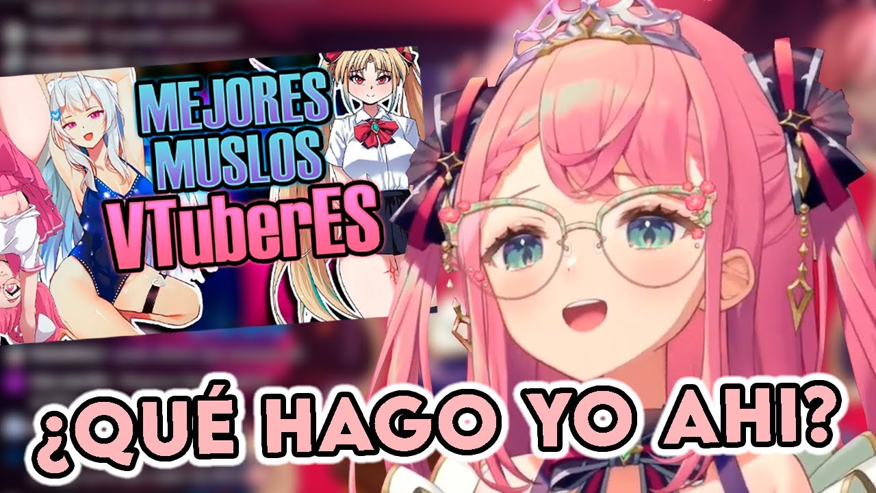 AIMI SE SORPRENDE AL VER QUE APARECE EN UN VIDEO DE MUSLOS DE VTUBERS
