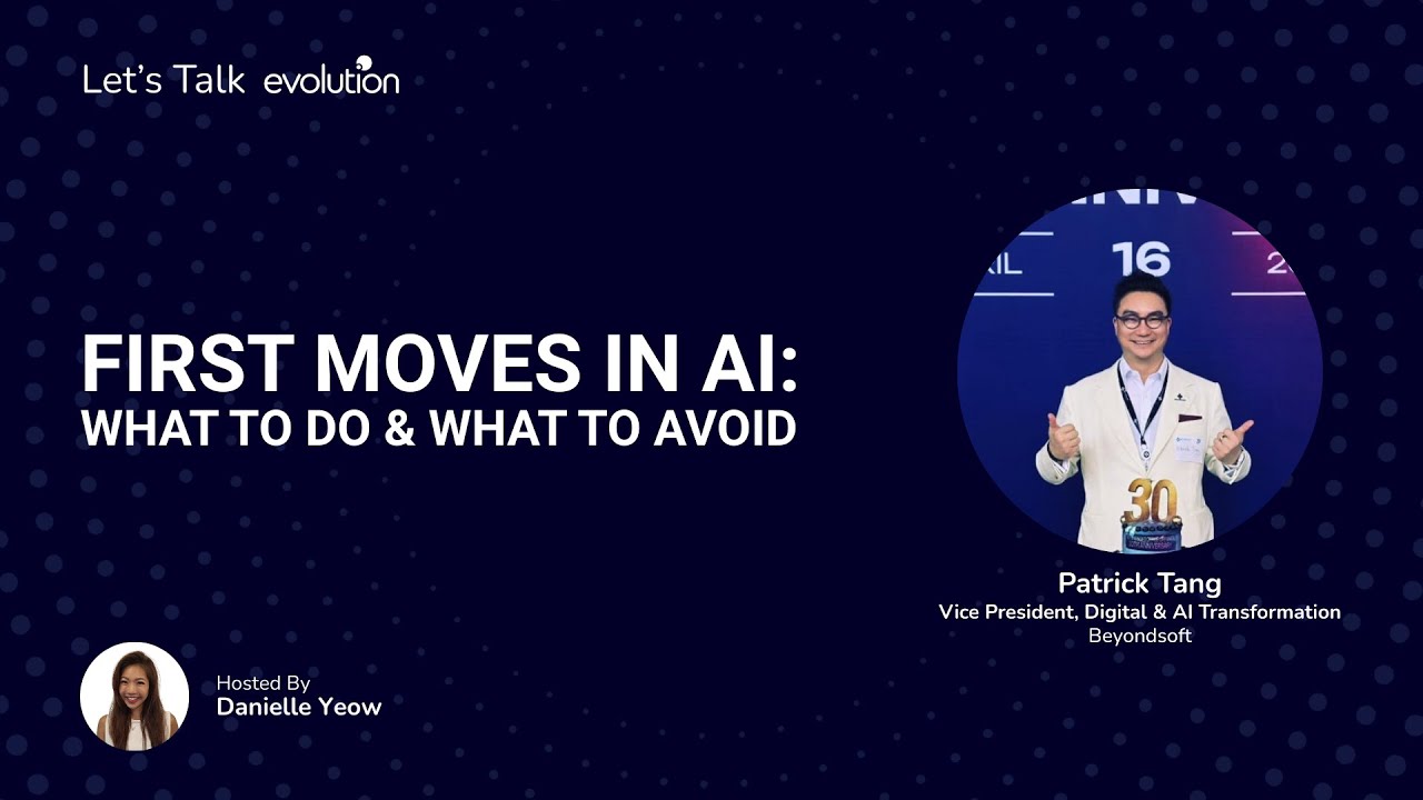 Let's Talk Evolution #4 - First Moves in AI: What to Do & What to Avoid