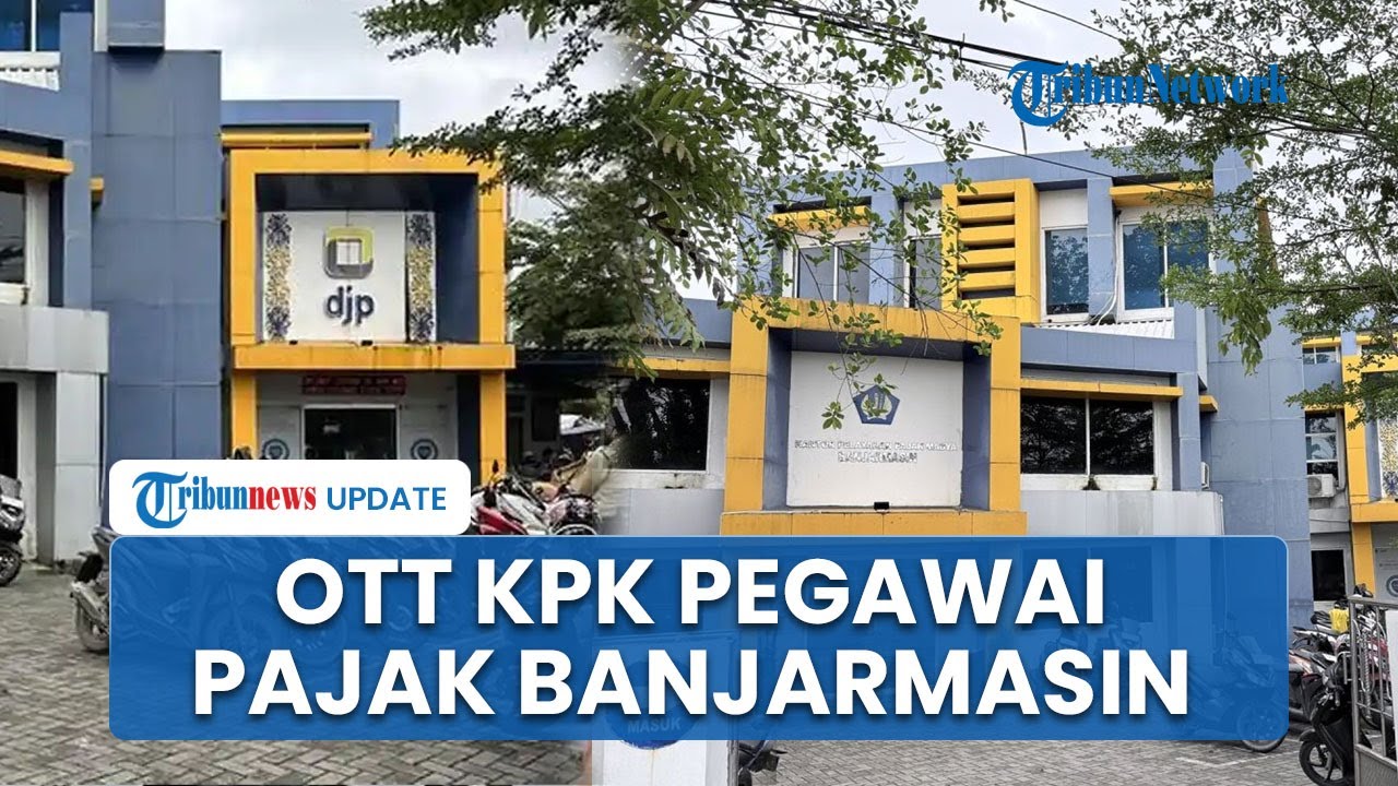 Pegawai Pajak di Banjarmasin Terjaring OTT, Wakil Ketua KPK Sebut Terkait Restitusi Pajak