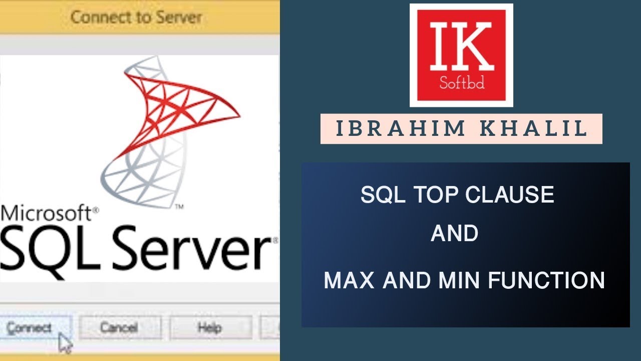 SQL SELECT TOP CLAUSE WITH MAX AND MIN FUNCTIONS(IK SOFTBD)