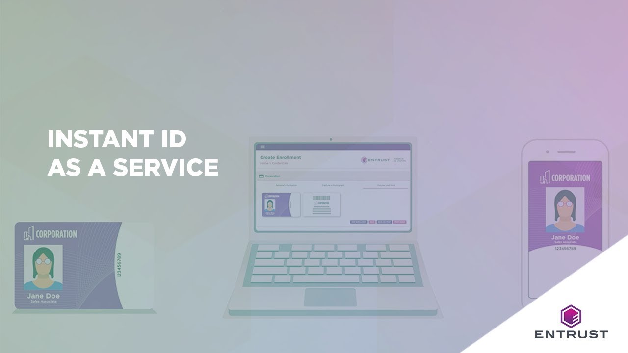 Entrust Instant ID as a Service