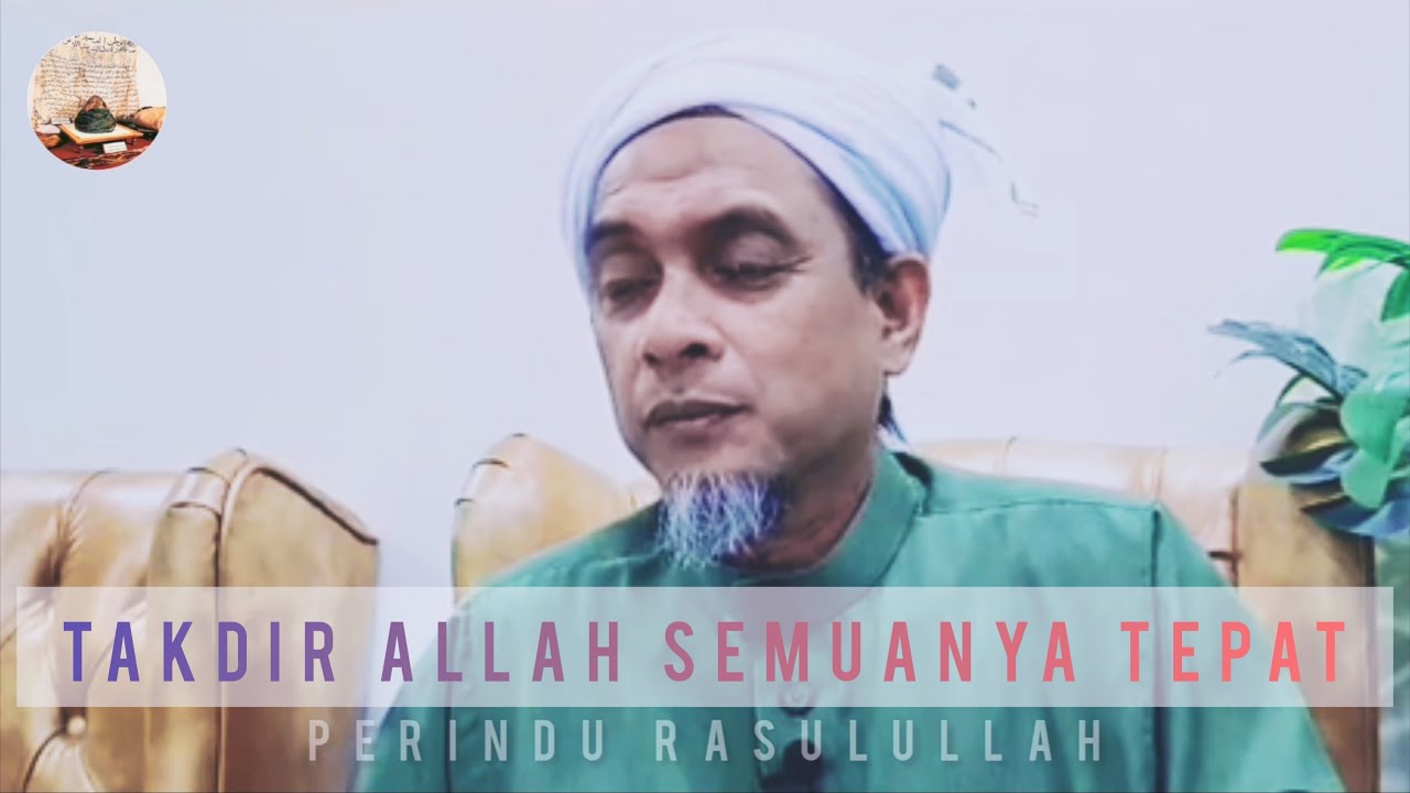 Redha Dengan Takdir Allah || Syeikh Zainul Asri