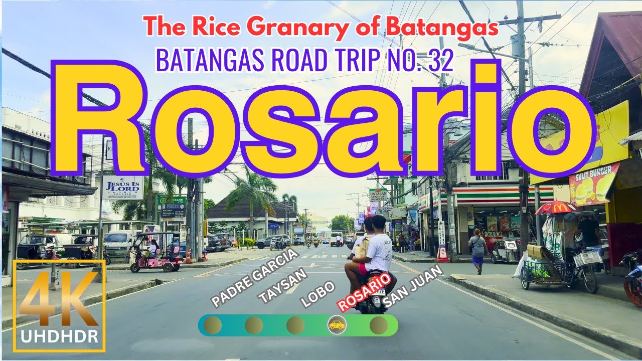 ROSARIO Batangas Road Trip No. 32 | The Agro-Industrial Capital of Southern Tagalog | CALABARZON