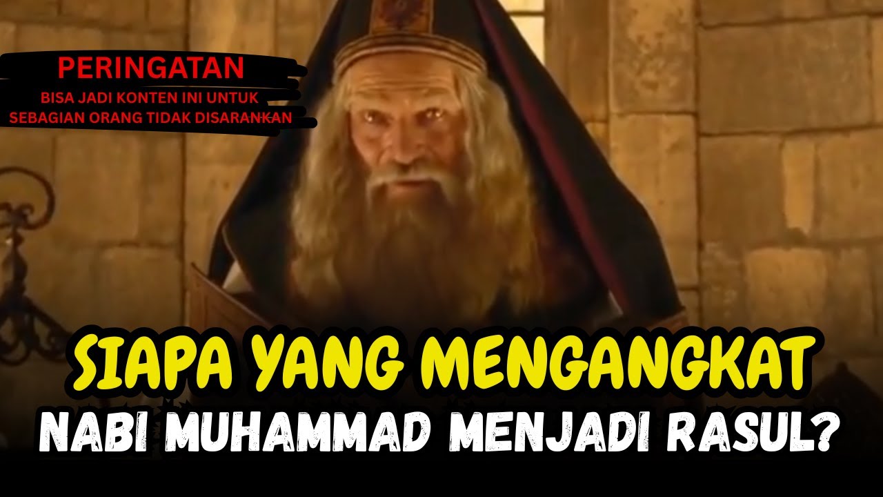BENARKAH EMPAT TOKOH INI YANG MENGKADER NABI MUHAMMAD MENJADI RASUL.???