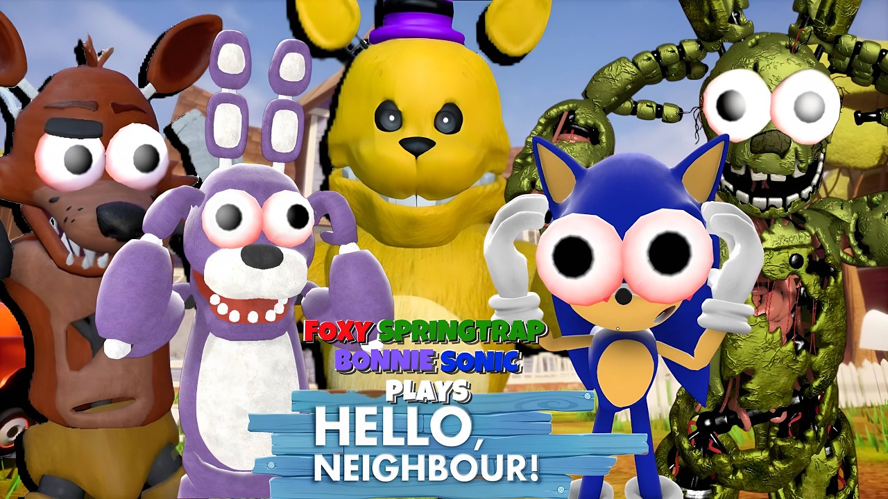 SONIC and his FRIENDS PLAY HELLO NEIGHBOR (Mod Compilation)