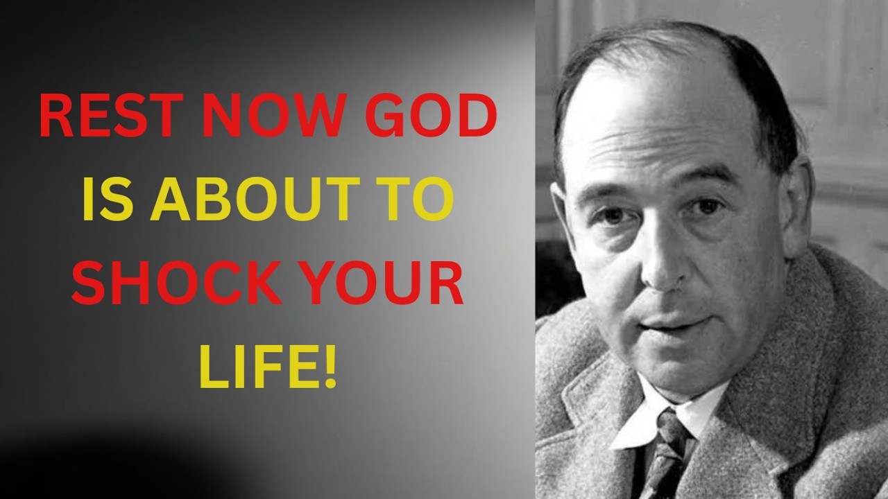 Just Rest — What God Is Bringing Next Will Shock You | C.S. Lewis Inspired Sermon