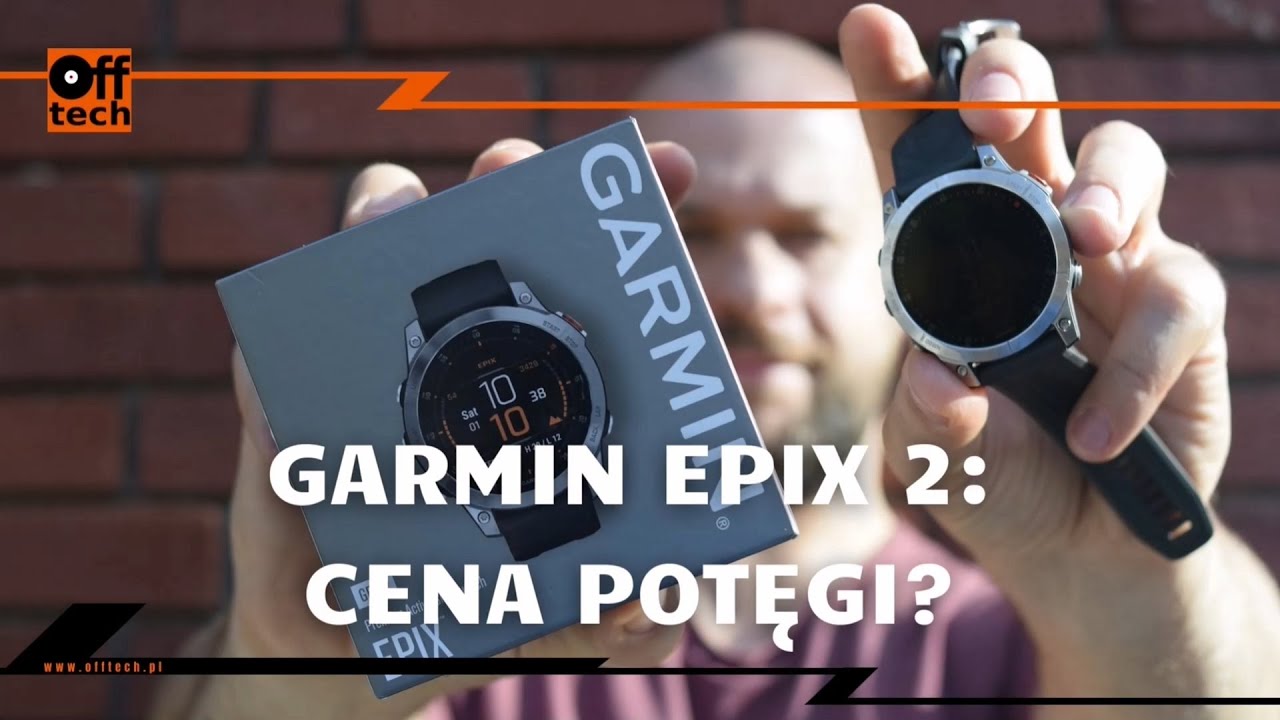 Recenzja Garmin Epix 2: cena potęgi?!