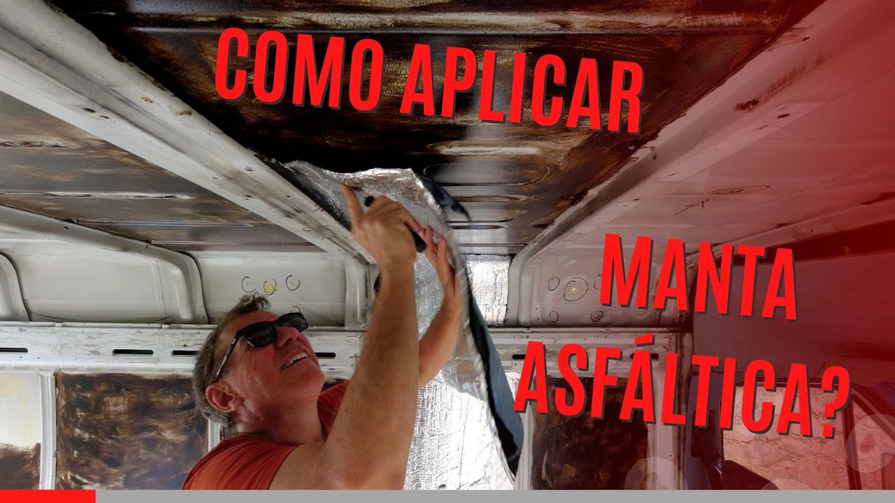 👉motorhome artesanal  -  🚨Manta asfáltica serve como isolante térmico?