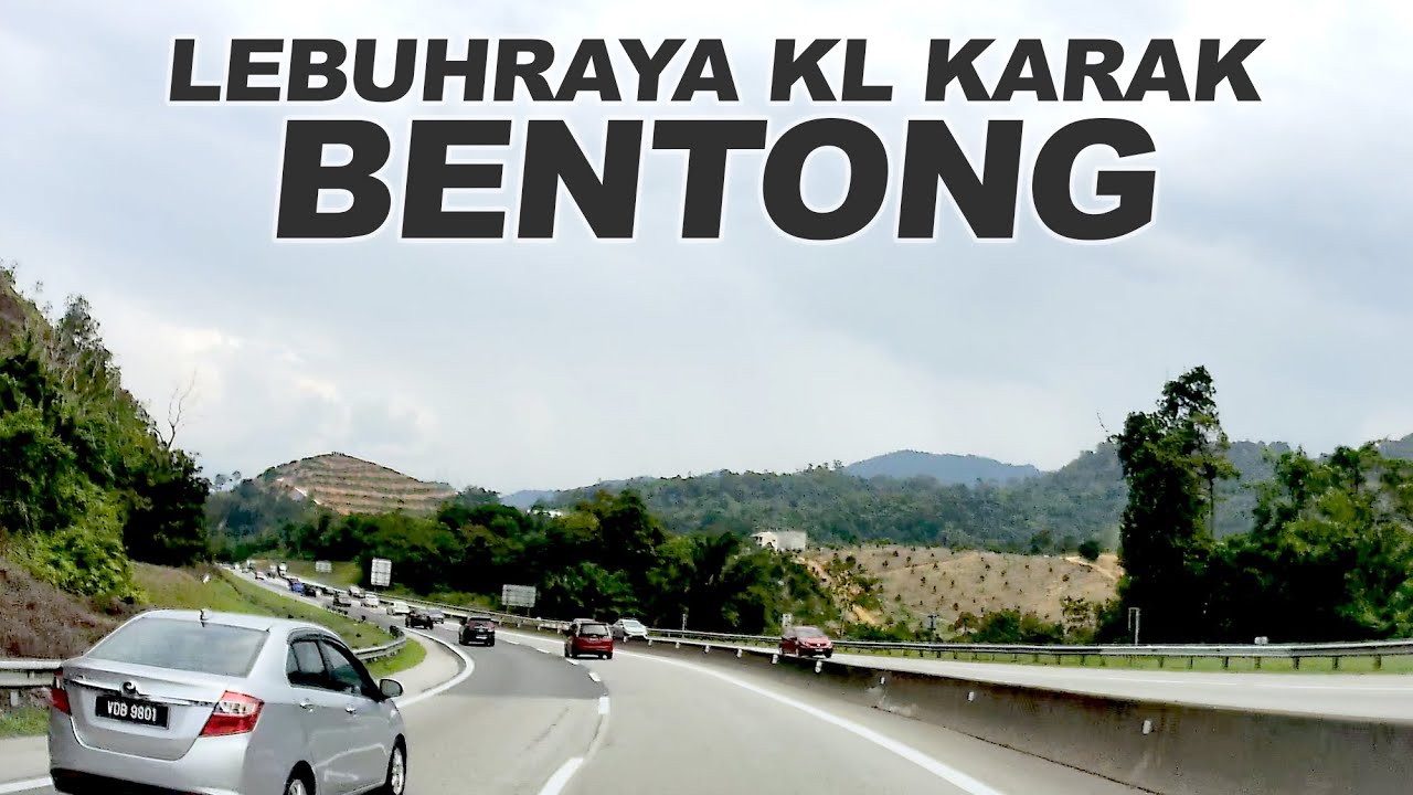 Pahang: Lebuhraya Kuala Lumpur Karak - Bentong - Hentian Lentang - Bukit Tinggi - Genting Sempah