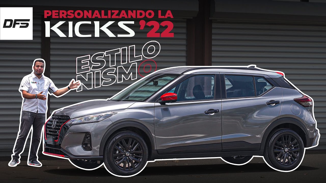 Personalizando la KICKS '22 - The Dominican Finest