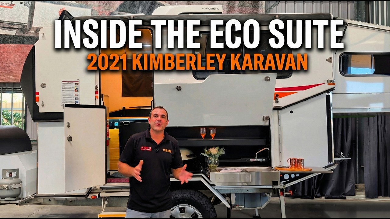 2021 Kimberley Karavan Eco Suite Tour