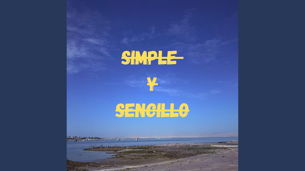 Simple y sencillo