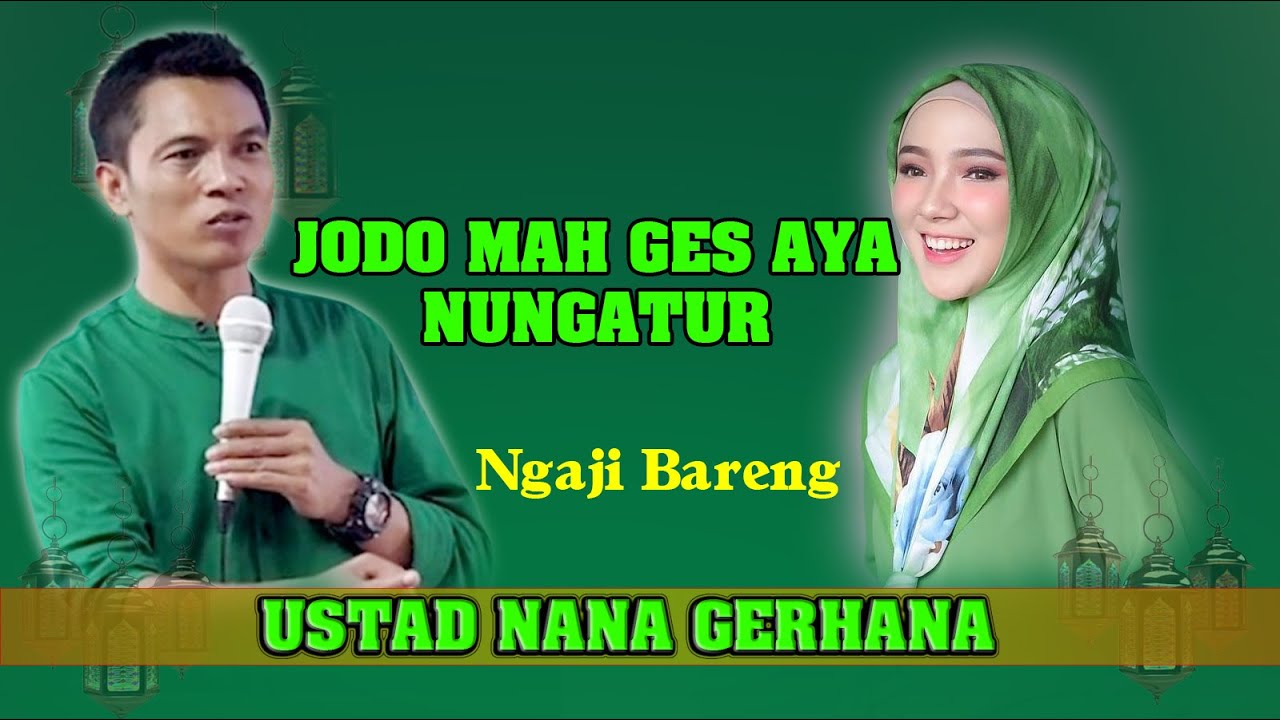 LIVE CERAMAH USTADZ NANA GERHANA HARI NI